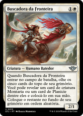 Buscadora da Fronteira / Frontier Seeker - Magic: The Gathering - MoxLand